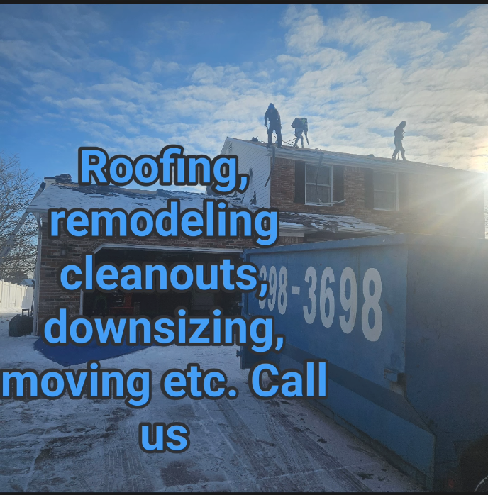 roofing, remodeling, cleanouts, downsizing, moving call 716-398-3698